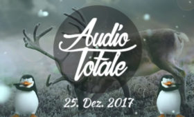 25.12.2017 – Audio Totale – It´s Christmas – Party