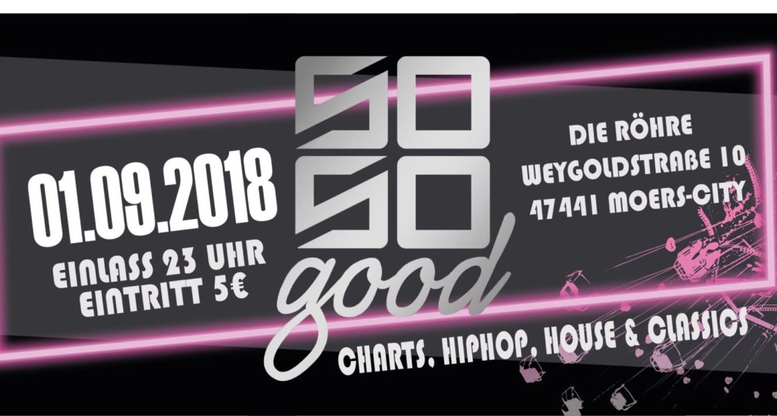01.09.2018 – So So Good – Party