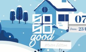 07.12.2019 – So So Good – Winter Edition