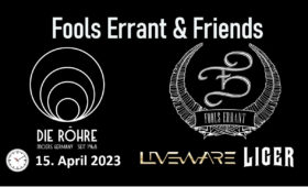 15.04.2023 – k.o.nzert – FOOLS ERRANT