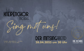 28.04.2023 – k.o. Kneipenchor Mitsing-Abend
