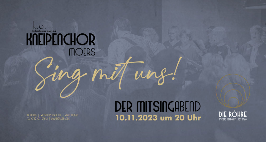 10.11.2023 –  k.o. Kneipenchor Mitsing-Abend